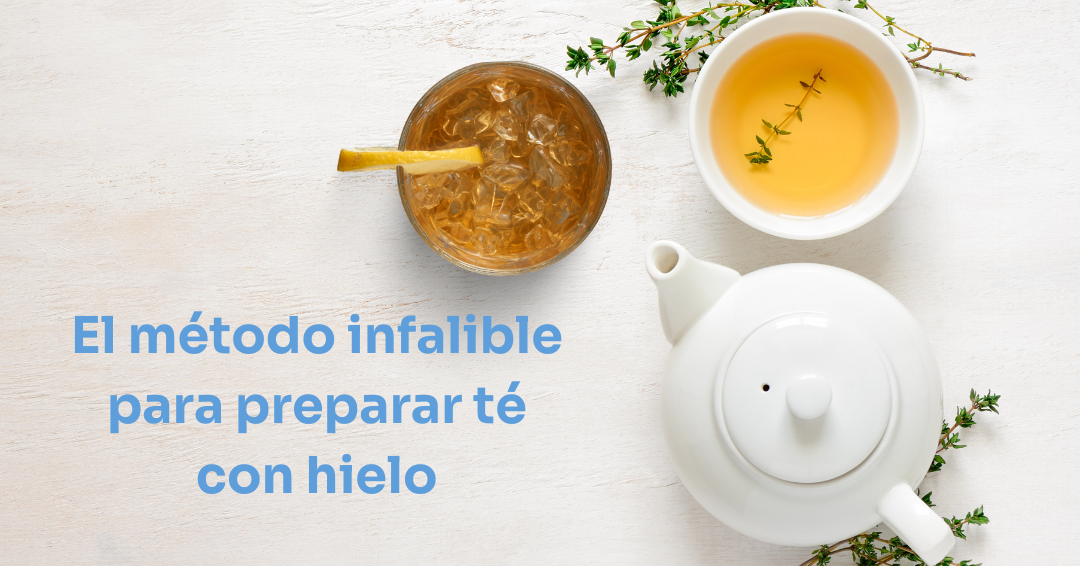 El método infalible para preparar té con hielo