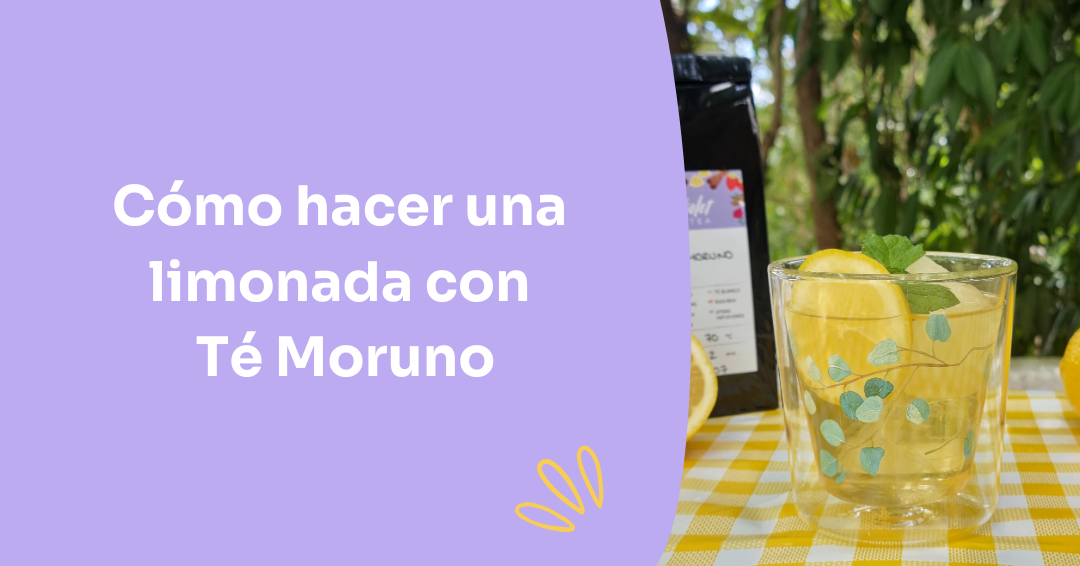Cómo hacer una limonada con Té Moruno